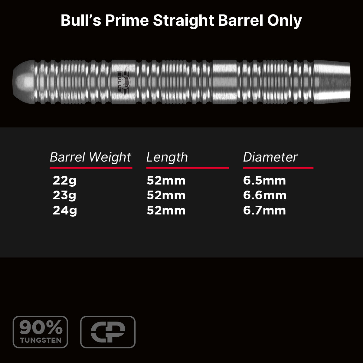 Bulls Prime CP Darts - Steel Tip - 90% Tungsten - Barrels Only - Straight